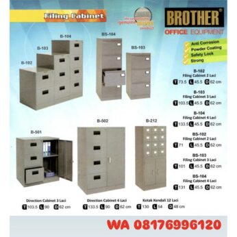 Lemari Arsip Brother B-102 2 LACI B-103 3 LACI B-104 4 LACI B-501 3 LACI B-502 4 LACI B-212 12 LACI